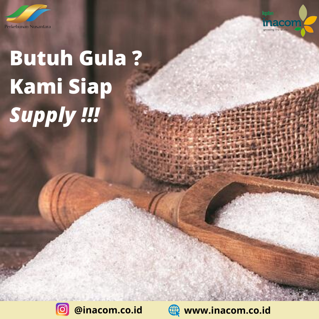 Butuh Gula ? Kami siap Supply!