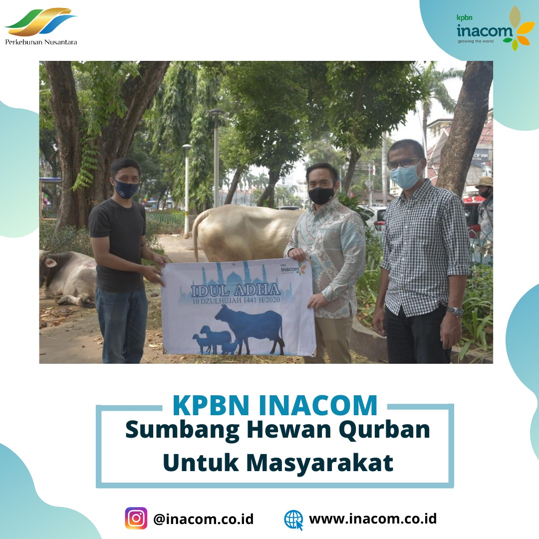 KPBN INACOM Sumbang Hewan Qurban Untuk Masyarakat