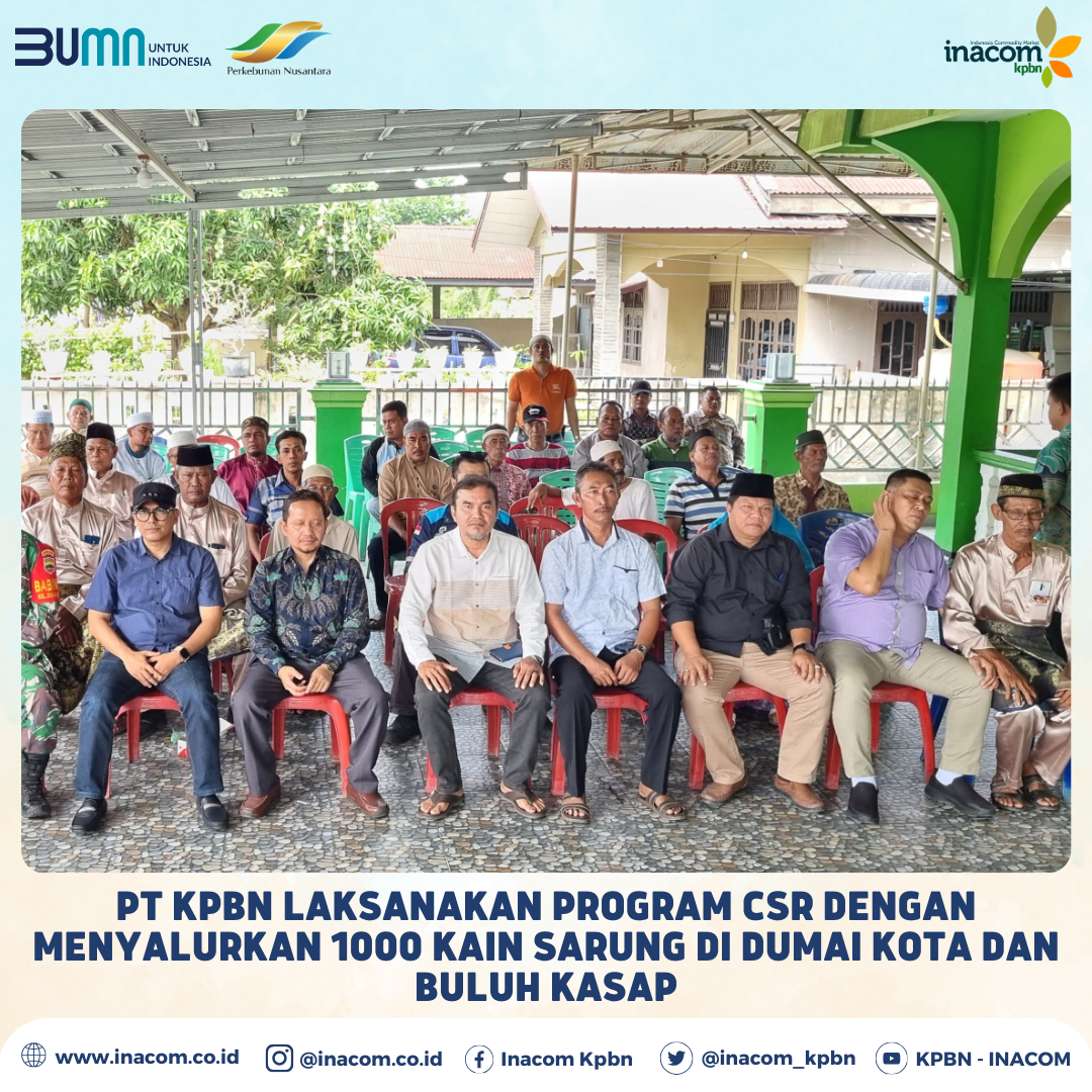 PT KPBN Laksanakan Program CSR dengan Menyalurkan 1000 Kain Sarung di Dumai Kota dan Buluh Kasap