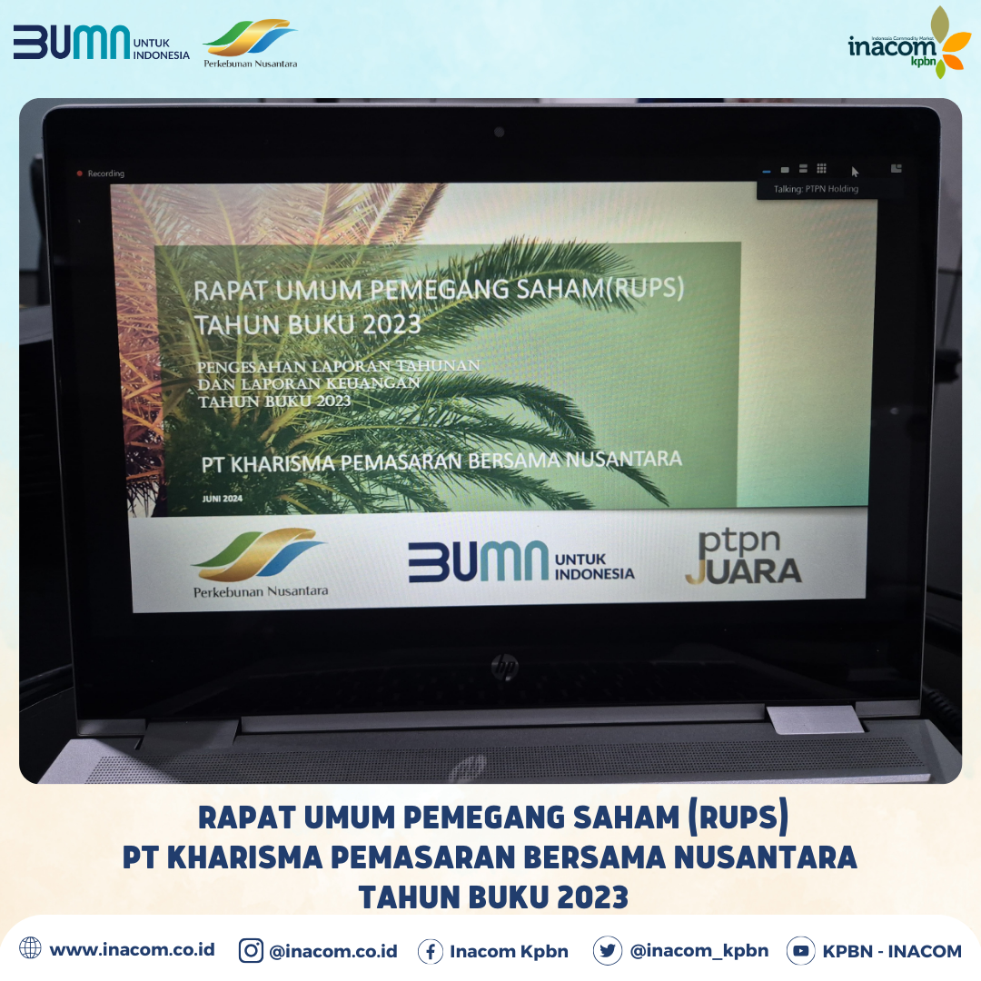 Rapat Umum Pemegang Saham (RUPS) PT Kharisma Pemasaran Bersama Nusantara Tahun Buku 2023